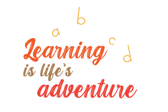 Learning Is Life’s Adventure: A Versatile Graphic Design Asset for School Amp and Crafts