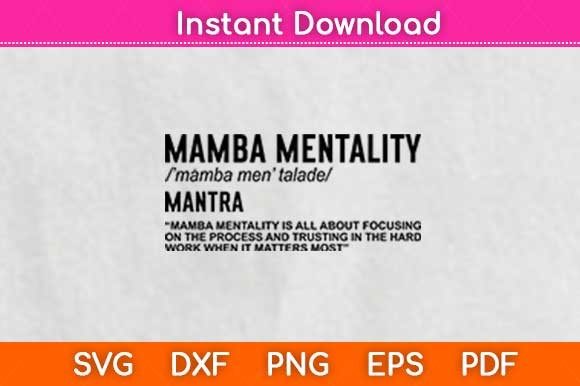 Mamba Mentality Motivational Quotes: A Graphic Design Asset for Crafts and Branding