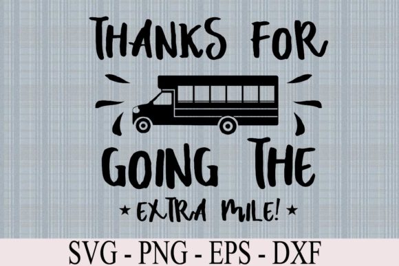 School Svg, Thanks for Going the Extra