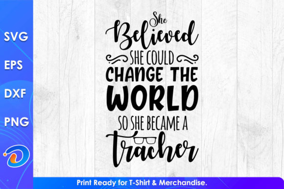 She Believed She Could Change the World: A Graphic Design Asset for Content Creators