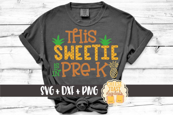This Sweetie is in Pre-K: A Graphics Asset for Crafts and Merch